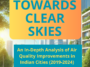 2025-01-07 13_07_32-Towards Clear Skies 2025_ An In-Depth Analysis of Air Quality Improvements in In